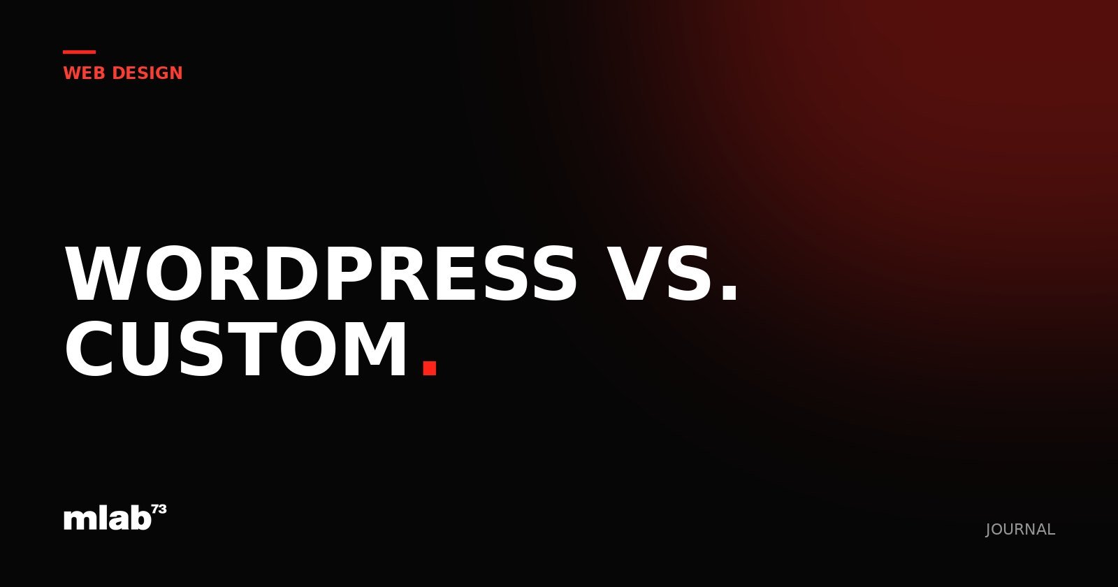 WordPress vs. Custom Website: Which Is Right for Your Business?