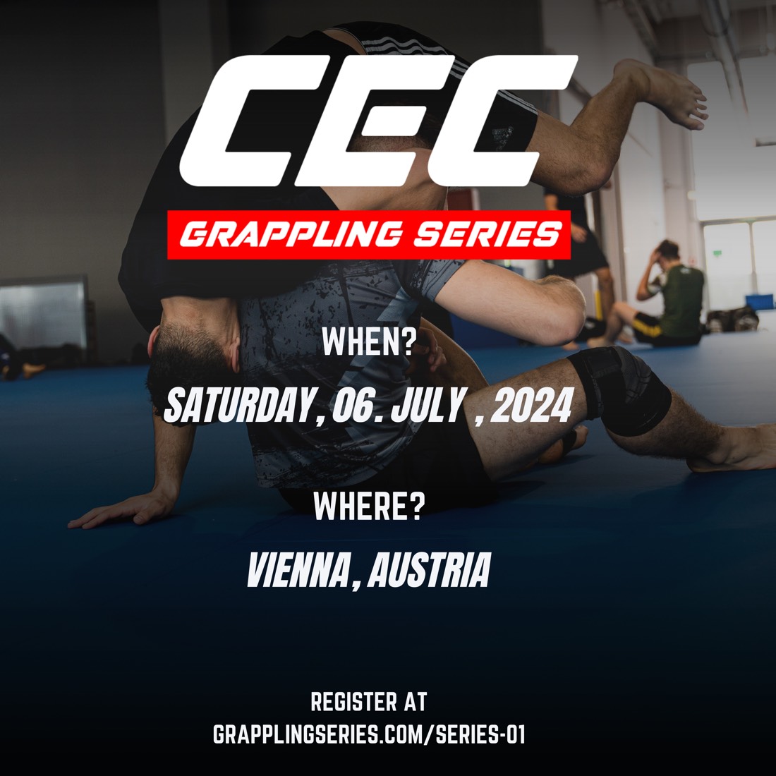 Instagram announcement for Grappling Series 1 — when and where, Saturday 6 July 2024 in Vienna, Austria